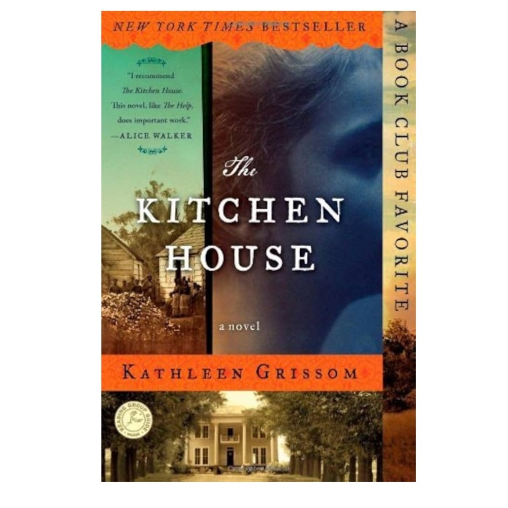 Book “The Kitchen House” by - Kathleen Grissom